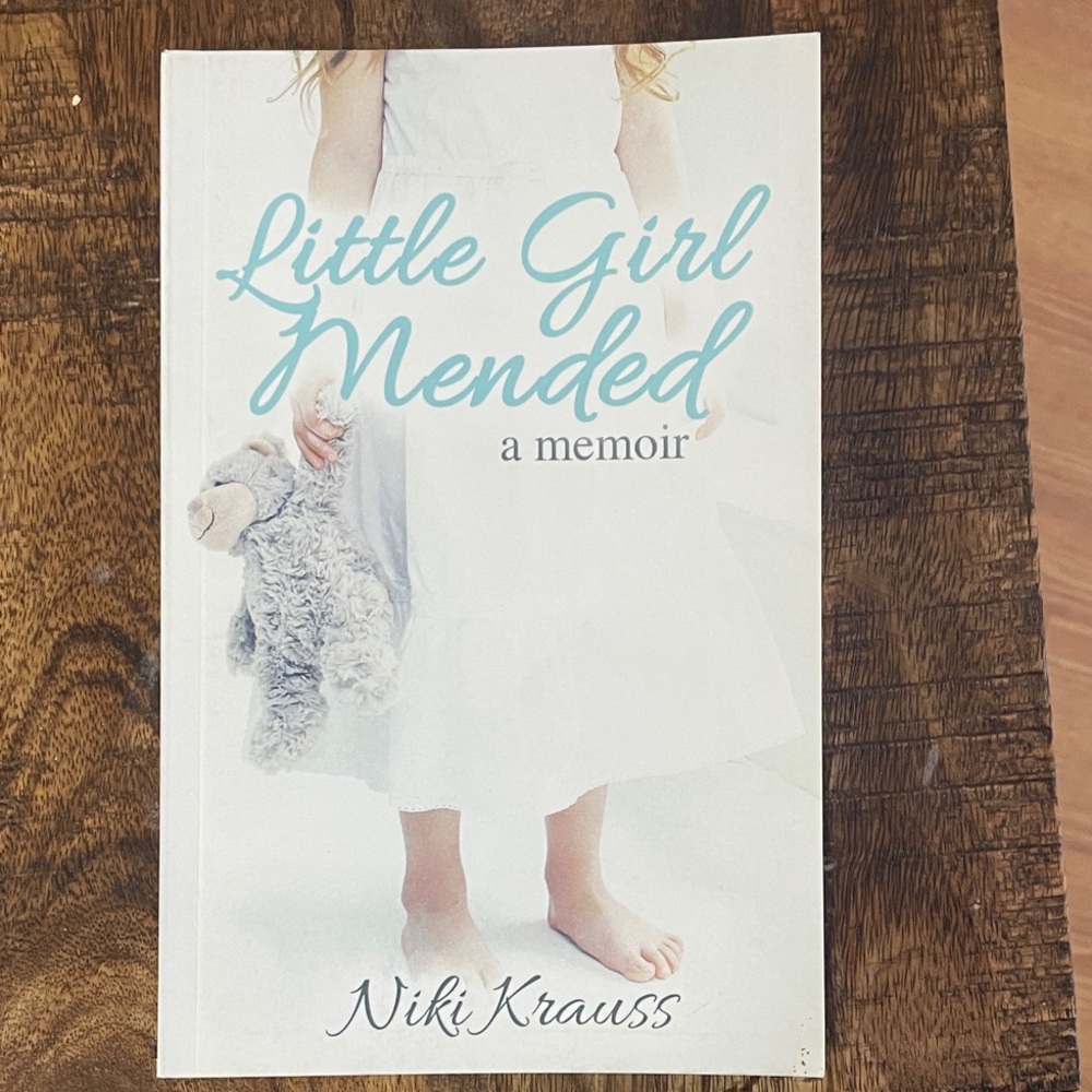 Little Girl Mended Memoir Book. By Niki Kraus